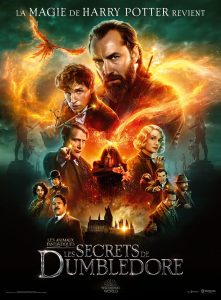 Affiche du film "Les Animaux Fantastiques : Les Secrets de Dumbledore"