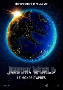 Affiche du film "Jurassic World : Le Monde d'après"