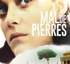Affiche du film "Mal de pierres"