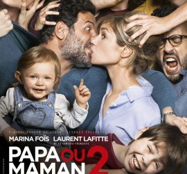 Affiche du film "Papa ou maman 2"