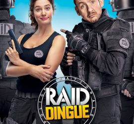 Affiche du film "RAID Dingue"