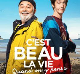 Affiche du film "C'est beau la vie quand on y pense"