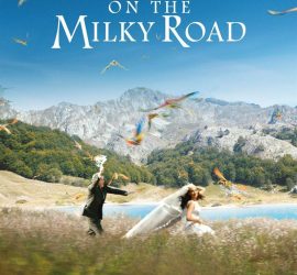 Affiche du film "On The Milky Road"