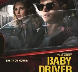 Affiche du film "Baby Driver"