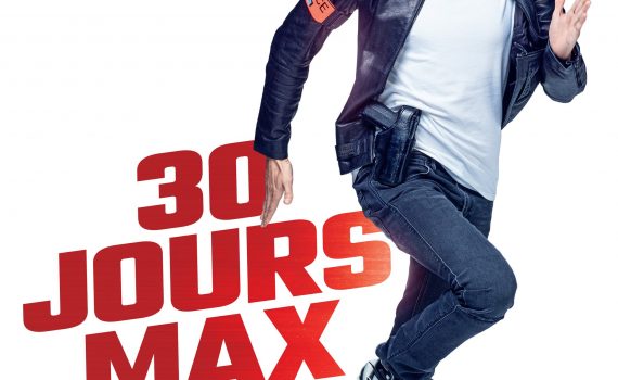 Affiche du film "30 jours max"